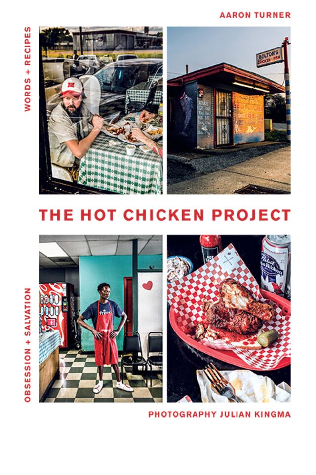 Hot Chicken Project, AARON TURNER