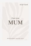 eGift Card, Love You Mum - alternate image 1