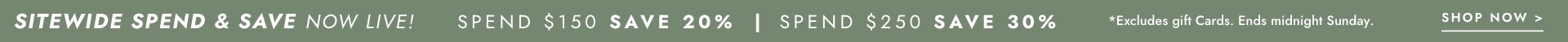 Our Spend & Save is on now.
