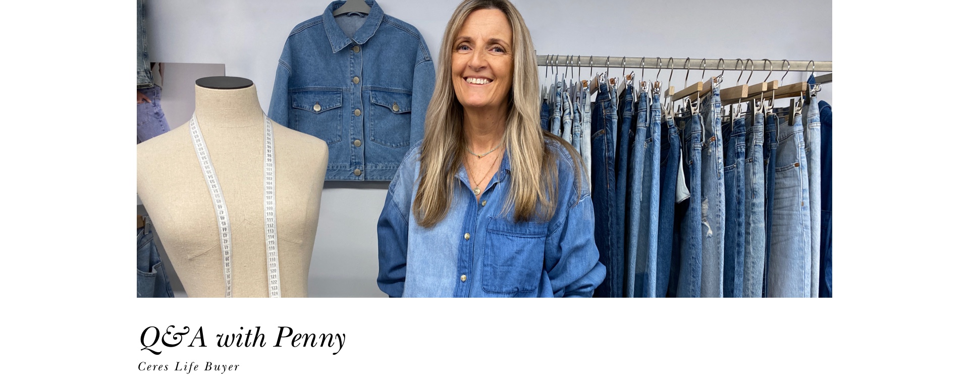 Q and A with Penny, Ceres Life Buyer
