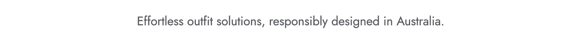 Responsibly designed in Australia