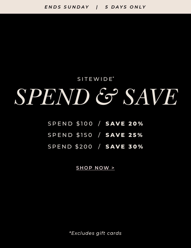 Spend & Save on now. Click to shop.