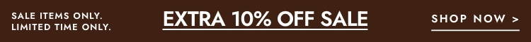 Take a further 10% off sale. Click to shop.