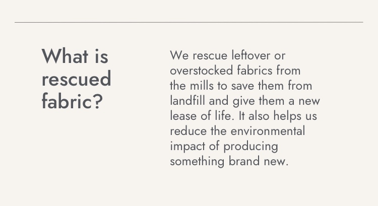 What is rescued fabric?