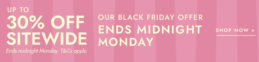 Our Black Friday event is now live. Click to shopp.