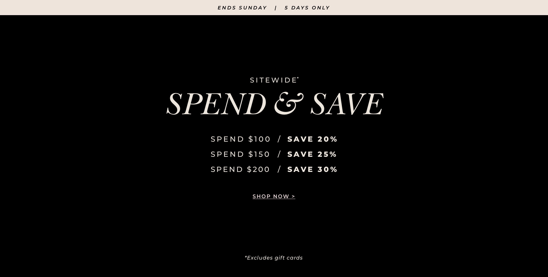 Spend & Save on now. Click to shop.